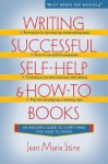 Writing Successful Self-Help and How-To Books (Wiley Books for Writers) - Jean Marie Stine