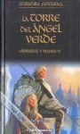 La Torre del Ángel Verde (Añoranzas y Pesares #4) - Tad Williams