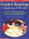 Guided Reading: Making It Work: Two Teachers Share Their Insights, Strategies, and Lessons for Helping Every Child Become a Successful Reader (Scholastic Teaching Strategies) - Mary Browning Schulman, C.D. Payne, Carleen Payne, Payne Carleen