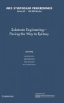 Substrate Engineering--Paving the Way to Epitaxy: Volume 587 - David P. Norton, N. Newman, D.G. Schlom, D. H. Matthiesen