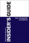 Insider's Guide to Transfer Students - Bedford/St. Martin's