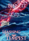 Leashing the Tempest - Jenn Bennett