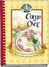 Come on Over Cookbook (Gooseberry Patch) - Gooseberry Patch