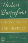 Christianity and History - Herbert Butterfield