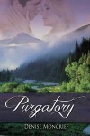 Purgatory (Colorado Series #2) - Denise Moncrief