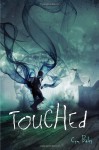 Touched - Cyn Balog