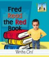 Fred Read the Red Book - Pam Scheunemann