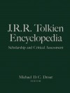 J.R.R. Tolkien Encyclopedia: Scholarship and Critical Assessment - Michael D.C. Drout