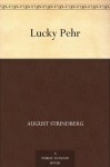 Lucky Pehr - August Strindberg, Velma Swanston Howard