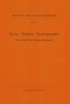 Texte - Theben - Tonfragmente: Festschrift Fur Gunter Burkard - Dieter Kessler, Regine Schulz, Alexandra Verbovsek, Stefan Wimmer, Dieter von Kessler Herausgegeben, Barbara Magen, Martina Ullmann