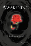 Awakening: A Forbitten Novel - J. L. Miller