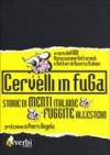 Cervelli in fuga. Storie di menti italiane fuggite all'estero - Augusto Palombini, Piero Angela