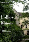 L'affaire Blaireau - Alphonse Allais