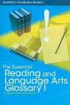 The Essential Reading and Language Arts Glossary I: A Student Reference Guide - Red Brick Learning