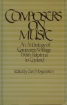 Composers on Music - Sam Morgenstern