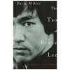 The Tao of Bruce Lee: A Martial Arts Memoir (Library) - Davis Miller