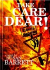 Take Care Dear - Susan Barrett