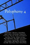 Polyphony, Volume 4 - Deborah Layne, Jay Lake, Jenn Reese, Eric Witchey