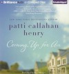 Coming Up for Air - Patti Callahan Henry