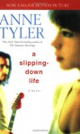 A slipping-down life - Anne Tyler