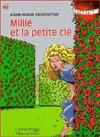 Millie et la petite clé - Anne-Marie Chapouton, Catherine Lachaud