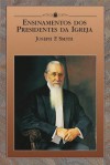 Teachings of Presidents of the Church: Joseph F. Smith - The Church of Jesus Christ of Latter-day Saints