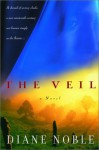 The Veil - Diane Noble