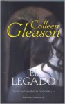 El Legado - Colleen Gleason