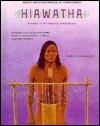 Hiawatha: Founder Of The Iroquois Confederacy - Nancy Bonvillain, W. David Baird