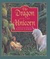 The Dragon and the Unicorn - Lynne Cherry