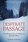 Desperate Passage - Ethan Rarick