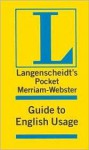 Langenscheidt's Pocket Merriam Webster Guide to English Usage (Langenscheidt's Pocket Merriam Webster Guide to English Usage) - Langenscheidt