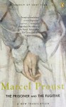 The Prisoner and the Fugitive (In Search of Lost Time #5) - Marcel Proust, Carol Clark, Christopher Prendergast, Peter Collier