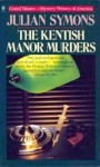 The Kentish Manor Murders - Julian Symons