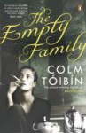 The Empty Family - Colm Tóibín