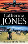 The Eye of the Storm - Catherine Jones