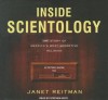 Inside Scientology: The Story of America's Most Secretive Religion - Janet Reitman, Stephen Hoye