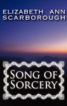 Song Of Sorcery (Argonian #1) - Elizabeth Ann Scarborough