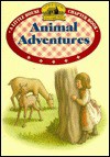 Animal Adventures - Laura Ingalls Wilder, Renée Graef