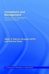 Complexity and Management - Ralph Stacey