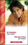 Mr Temptation / Plain Jane's Texan - Cait London, Jan Hudson