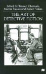 The Art of Detective Fiction - Robert Vilain, Chernaik, Warren Chernaik, Martin Swales