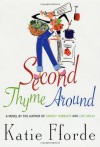 Second Thyme Around - Katie Fforde