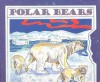 Polar Bears (School) - Gail Gibbons