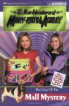 The Case of the Mall Mystery (The New Adventures of Mary-Kate & Ashley, #28) - Alice Leonhardt