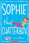 Sophie the Chatterbox - Lara Bergen