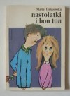 Nastolatki i bon ton - Maria Dańkowska