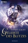 Geliebte des Blitzes - Sydney Croft, Eva Malsch