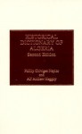 Historical Dictionary Of Algeria (Second Edition) - Phillip Chiviges Naylor, Alf Andrew Heggoy