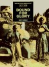 Bound for Glory 1910-1930: From the Great Migration to the Harlem Renaissance (Milestones in Black American History) - Kerry Candaele, Spencer Crew